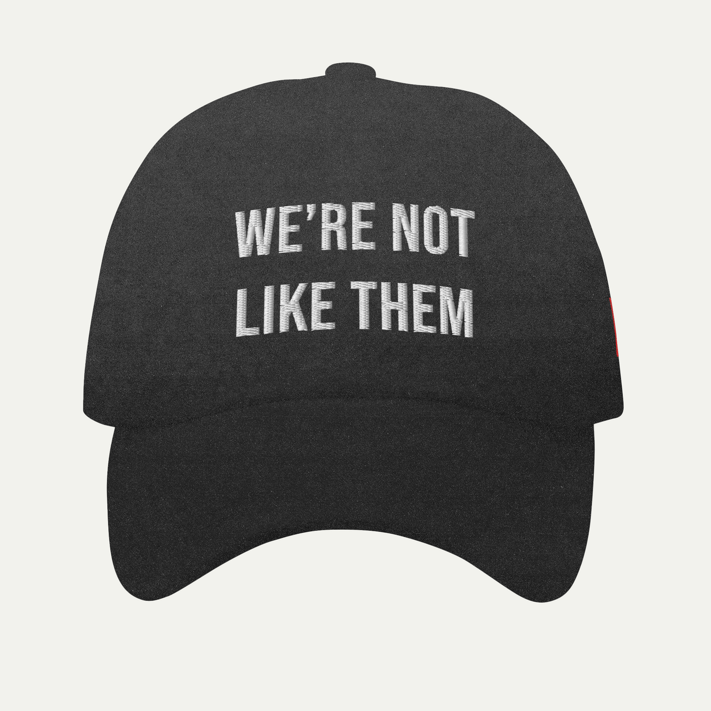 We're Not Like Them Hat β Unapologetically Canadian. Unmistakably Bold.